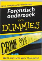 Forensisch onderzoek voor Dummies 9789043014939, Verzenden, Zo goed als nieuw