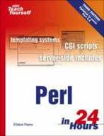 Sams Teach Yourself Perl In 24 Hours 9780672327933, Boeken, Zo goed als nieuw