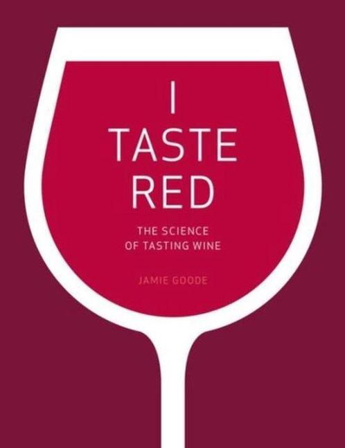 I Taste Red 9780520292246 Jamie Goode, Boeken, Taal | Engels, Gelezen, Verzenden