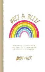 Vrij & blij! | 9789045327068 | Dom&Ink, Zo goed als nieuw, Dom&Ink