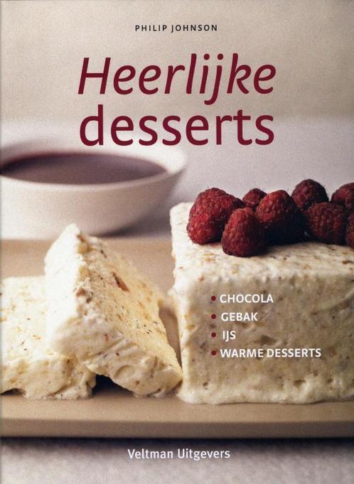 Heerlijke desserts 9789048301744 Philip Johnson, Boeken, Kookboeken, Zo goed als nieuw, Verzenden