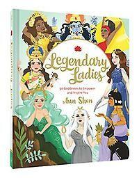 Legendary Ladies 9781452163413 Ann Shen, Boeken, Taal | Engels, Zo goed als nieuw, Verzenden
