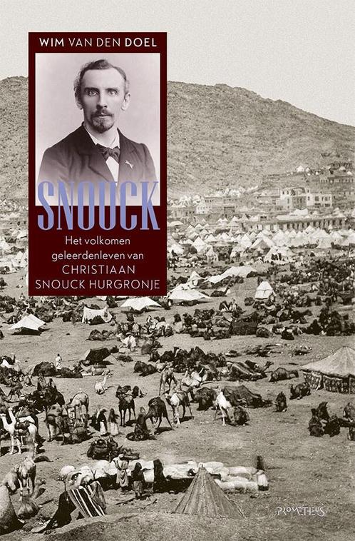 Snouck (9789044635621, H. Wim Van den Doel), Boeken, Geschiedenis | Wereld, Nieuw, Verzenden
