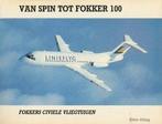 Van Spin tot Fokker 100, Boeken, Nieuw, Verzenden