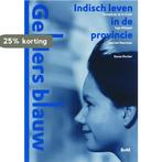 Gelders blauw / Historische Reeks BnM / 2 9789077907306, Boeken, Verzenden, Zo goed als nieuw, H. de la Croix