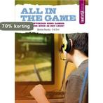All in the game / Leefstijl serie 9789033801037, Verzenden, Zo goed als nieuw, Wietske Noordzij