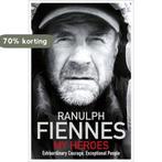 My Heroes 9781444722420 Ranulph, Boeken, Verzenden, Zo goed als nieuw, Ranulph