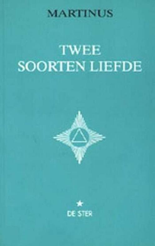 Twee Soorten Liefde 9789065561206 Martinus, Boeken, Godsdienst en Theologie, Gelezen, Verzenden