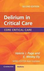 9781107433656 Delirium In Critical Care | Tweedehands, Verzenden, Zo goed als nieuw, Valerie J. Page