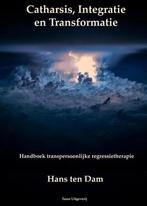 9789075568240 Catharsis, integratie en transformatie, Boeken, Nieuw, Hans ten Dam, Verzenden