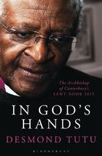 In Gods Hands: The Archbishop of Canterburys Lent Book, Boeken, Verzenden, Nieuw