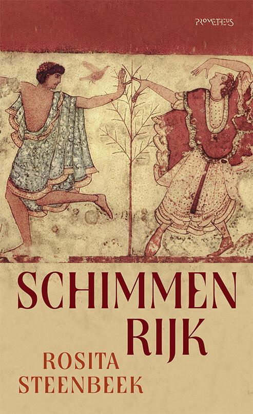 Schimmenrijk (9789044652529, Rosita Steenbeek), Boeken, Romans, Nieuw, Verzenden