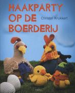 Haakparty op de boerderij 9789058772190 Christel Krukkert, Boeken, Hobby en Vrije tijd, Verzenden, Zo goed als nieuw, Christel Krukkert