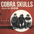 vinyl single 7 inch - Cobra Skulls - Live at the BBC, Cd's en Dvd's, Vinyl Singles, Zo goed als nieuw, Verzenden
