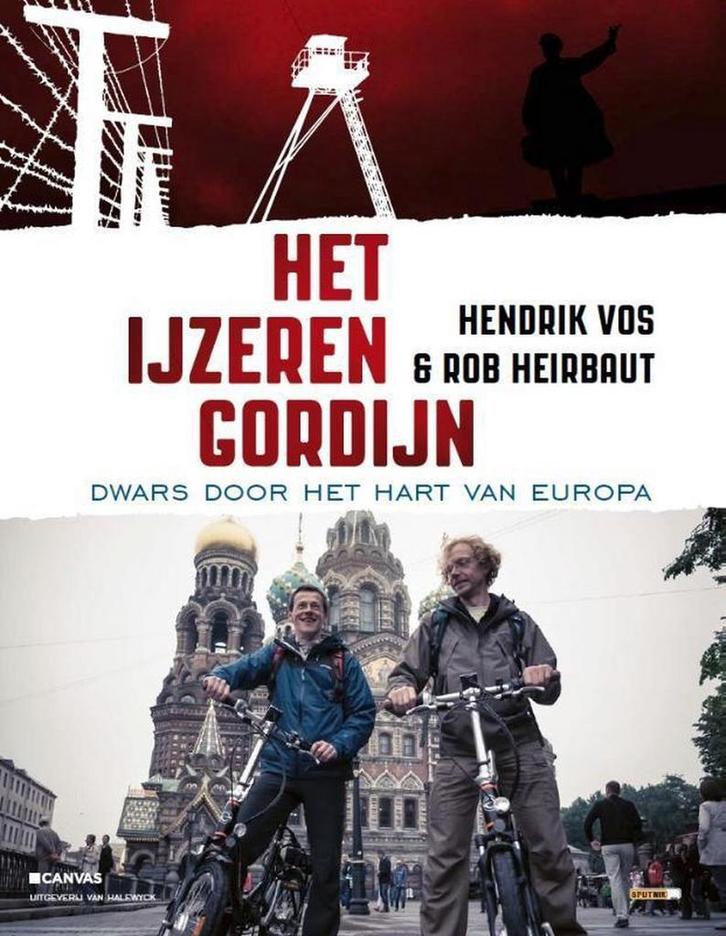 Het IJzeren Gordijn 9789461313324 Rob Heirbaut, Boeken, Reisverhalen, Gelezen, Verzenden