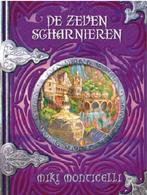 De zeven scharnieren / De verborgen vallei / 3 9789054616849, Verzenden, Zo goed als nieuw, Miki Monticelli