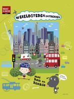 Wereldsteden ontdekken met Ben en Binkie / Wat & hoe kids, Verzenden, Zo goed als nieuw, Iva Sisperova