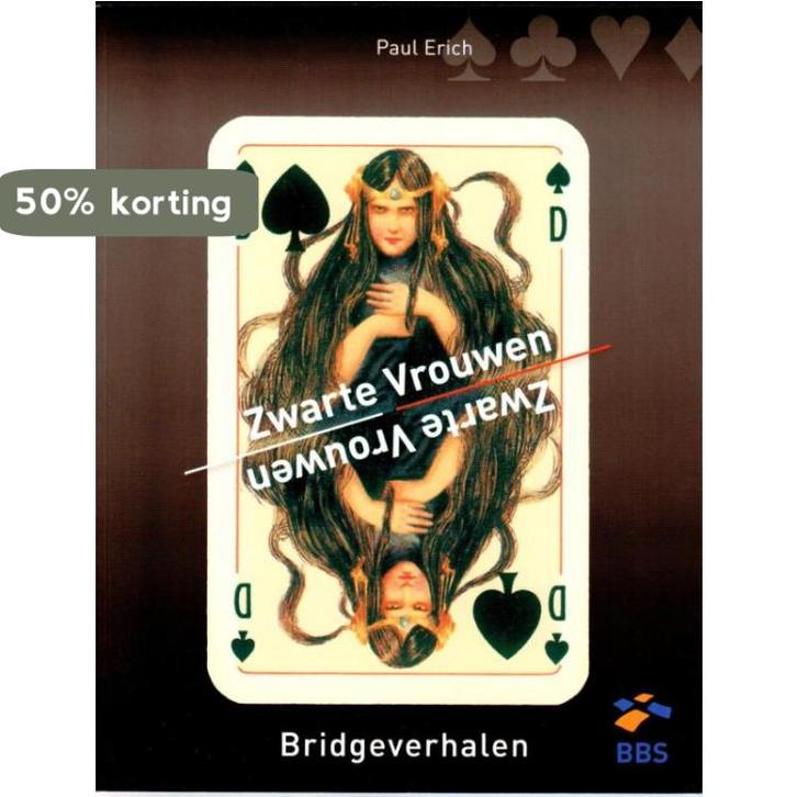 Zwarte Vrouwen 9789081954211 Paul Erich, Boeken, Hobby en Vrije tijd, Gelezen, Verzenden