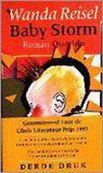 Baby Storm 9789021479453 W. Reisel, Verzenden, Gelezen, W. Reisel