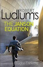 Robert Ludlums The Janson Equation (Paul Janson 4), Douglas, Verzenden, Gelezen, Douglas Corleone, Robert Ludlum