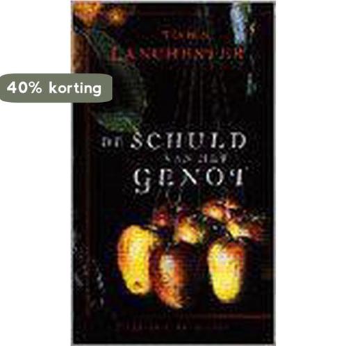 SCHULD VAN HET GENOT 9789035116474 J. Lanchester, Boeken, Romans, Zo goed als nieuw, Verzenden