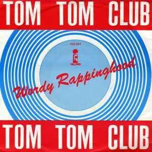 vinyl single 7 inch - Tom Tom Club - Wordy Rappinghood, Cd's en Dvd's, Vinyl Singles, Zo goed als nieuw, Verzenden