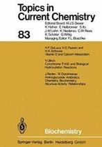 Biochemistry.by DeLuca, F. New   ., Boeken, Jurgen Reden, Hector F. DeLuca, Walter Durckheimer, Herbert E. Paaren, Heinrich K. Schnoes, Volker Ullrich