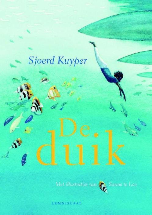 De duik 9789047705840 Sjoerd Kuyper, Boeken, Kinderboeken | Jeugd | 10 tot 12 jaar, Zo goed als nieuw, Verzenden