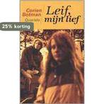 Leif Mijn Lief 9789045100241 Corien Botman, Verzenden, Gelezen, Corien Botman