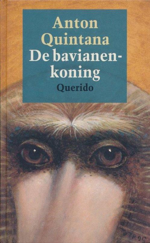 Bavianenkoning 9789021478760 Anton Quintana, Boeken, Kinderboeken | Jeugd | 13 jaar en ouder, Gelezen, Verzenden