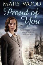 Proud Of You 9781447267362 Mary Wood, Verzenden, Gelezen, Mary Wood