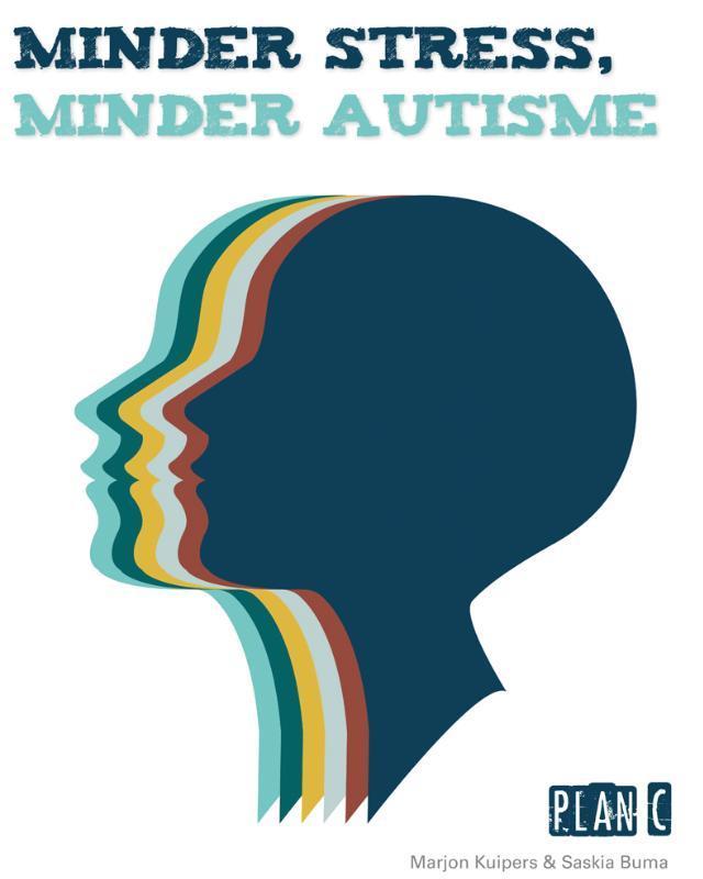 Minder stress, minder autisme 9789088509438, Boeken, Psychologie, Zo goed als nieuw, Verzenden