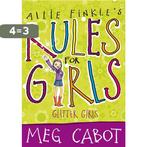 Allie FinkleS Rules For Girls: Glitter Girls 9780330453790, Verzenden, Gelezen, Meg Cabot