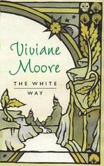 The White Path 9780575068292 Viviane Moore, Verzenden, Gelezen, Viviane Moore