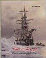 Vast in het ijs | 9789067076371 | SPRUIT, Ruud, Boeken, Zo goed als nieuw, SPRUIT, Ruud