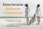 De nieuwe achternaam / De Napolitaanse romans / 2, Boeken, Verzenden, Gelezen, Elena Ferrante