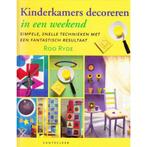 KINDERKAMERS DECOREREN IN EEN WEEKE 9789021324999 R. Ryde, Verzenden, Gelezen, R. Ryde