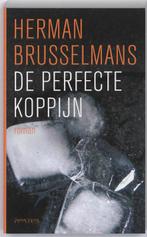 De Perfecte Koppijn 9789044613438 Herman Brusselmans, Boeken, Gelezen, Herman Brusselmans, Herman Brusselmans, Verzenden