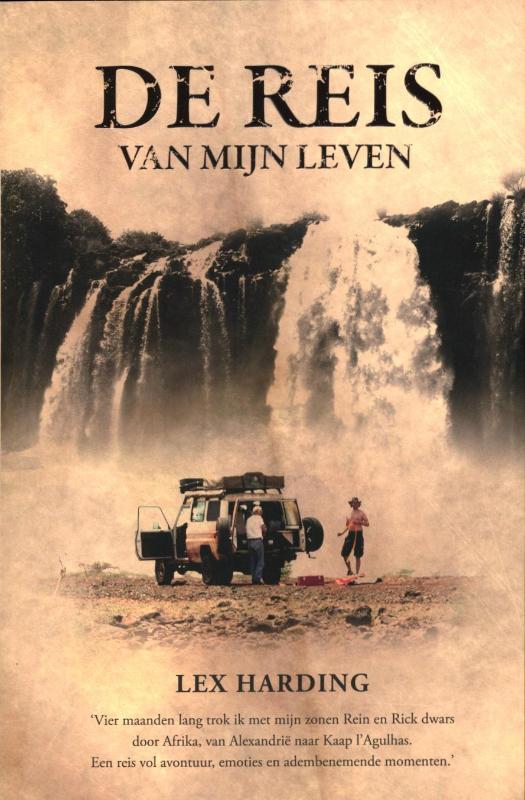 De reis van mijn leven 9789089751799 Lex Harding, Boeken, Reisverhalen, Gelezen, Verzenden