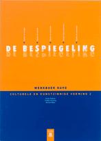 De Bespiegeling Havo deel Werkboek 9789011094369, Boeken, Verzenden, Zo goed als nieuw