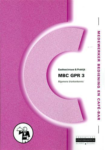 MBC GPR 3 Drankenkennis basis 9789400200203, Boeken, Schoolboeken, Zo goed als nieuw, Verzenden