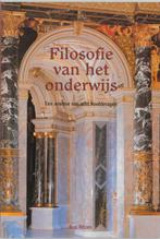 Filosofie van het onderwijs  9789055734634, Boeken, Studieboeken en Cursussen, Verzenden, Zo goed als nieuw
