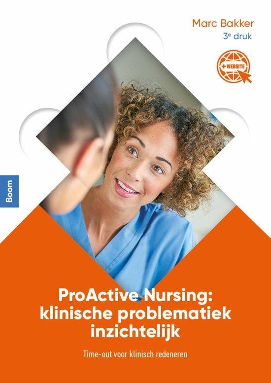 9789089538079 ProActive Nursing: klinische problematiek i..., Boeken, Schoolboeken, Zo goed als nieuw, Verzenden