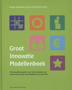 Groot innovatiemodellenboek 9789089651037 Ruud Smeulders, Boeken, Ruud Smeulders, Frank Kwakman, Gelezen, Verzenden