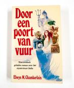 Door een poort van vuur 9789060570777 Chamberlain, Boeken, Verzenden, Gelezen, Chamberlain