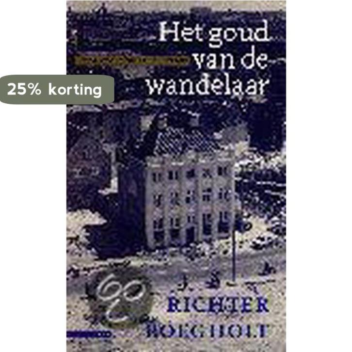 Het goud van de wandelaar 9789025421366 Roegholt, Boeken, Romans, Gelezen, Verzenden