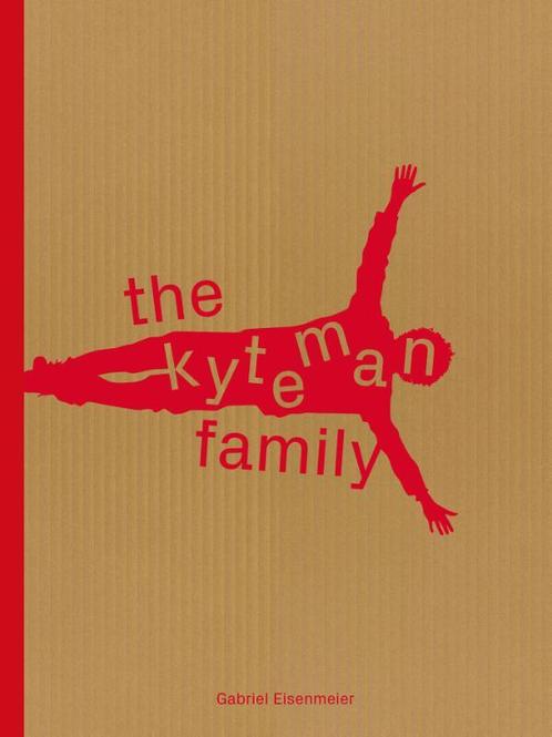 The Kyteman Family 9789082721201 Gabriel Eisenmeier, Boeken, Kunst en Cultuur | Fotografie en Design, Gelezen, Verzenden