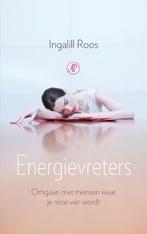 Energievreters 9789029573092 Ingalill Roos, Boeken, Verzenden, Gelezen, Ingalill Roos