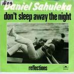 vinyl single 7 inch - Daniel Sahuleka - Dont Sleep Away..., Zo goed als nieuw, Verzenden