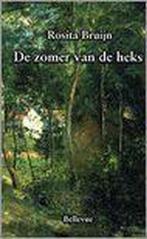 De zomer van de heks 9789080620469 R. Bruijn, Verzenden, Gelezen, R. Bruijn